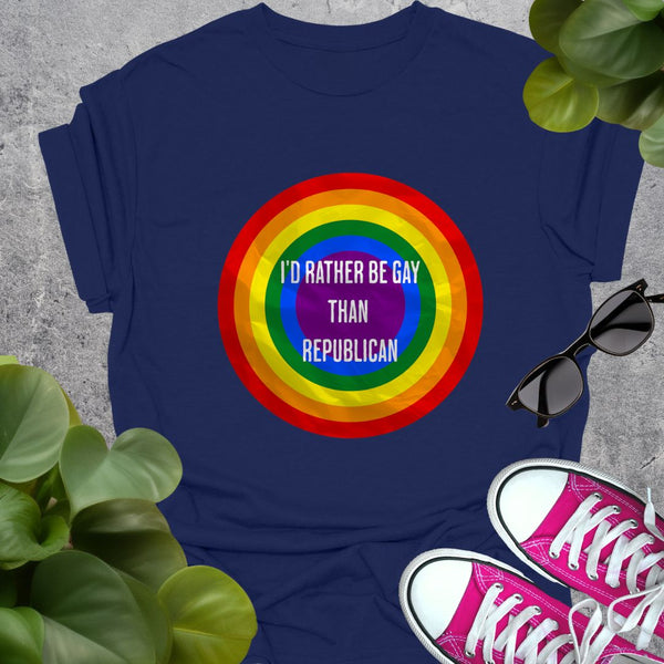 I'd Rather Be Gay Than Republican T-Shirt