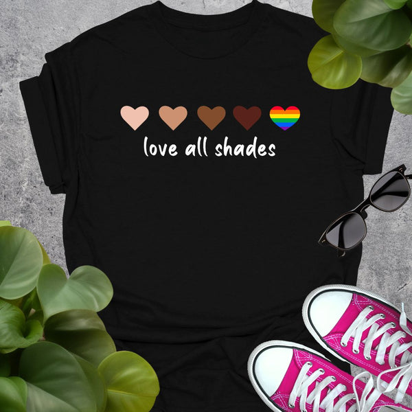 Love All Shades T-Shirt