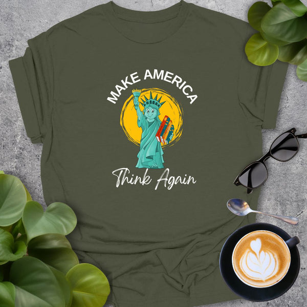 Make America Think Again T-Shirt